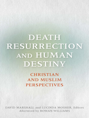 cover image of Death, Resurrection, and Human Destiny